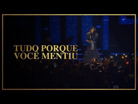 Ludmilla - Tudo Porque Você Mentiu