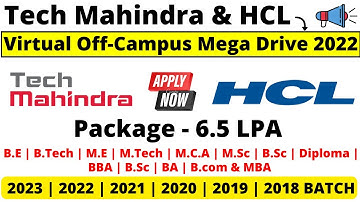 Tech Mahindra | HCL Off Campus Drive 2023-2019 Batch | Any Graduate| No 60% Criteria | 6.5LPA Salary