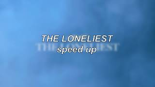 Måneskin - THE LONELIEST | Speed Up