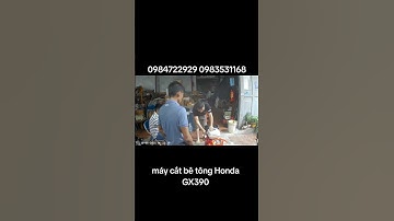 sớm đã có khách chốt máy cắt bê tông bập bênh honda GX390  #shorts #tienich #trending #xuhuong