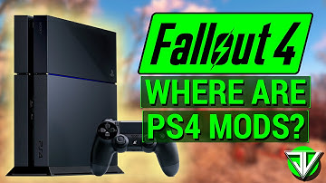 FALLOUT 4: WHERE ARE PS4 MODS?! (Early August Update + My Release Expectations)