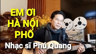 EM ƠI HÀ NỘI PHỐ - NS Phú Quang