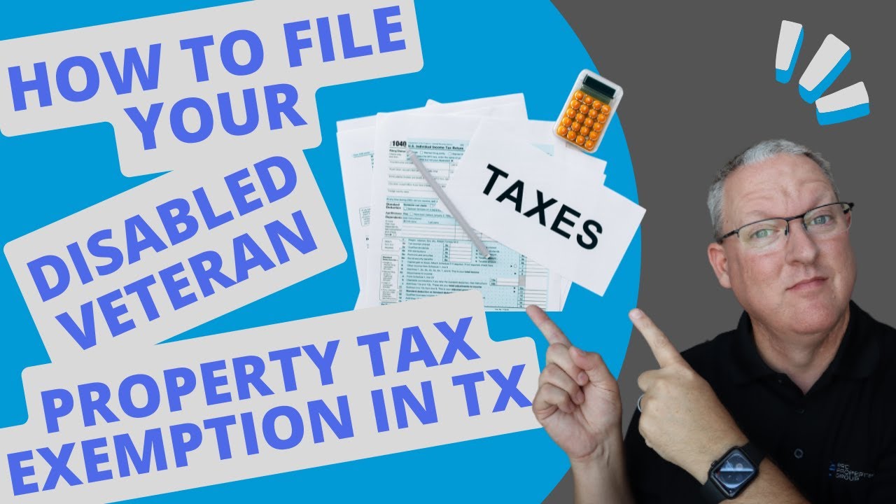 how-to-file-your-disabled-veteran-property-tax-exemption-in-texas-youtube