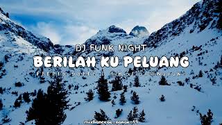 Download Lagu DJ FUNK NIGHT ‼️ BERILAH KU PELUANG | FREDIS SYBER (mixlianceae_nanak_19) MP3 Download Lagu DJ FUNK NIGHT ‼️ BERILAH KU PELUANG | FREDIS SYBER (mixlianceae_nanak_19) MP3