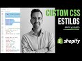 🛠️ CSS Personalizado Shopify: Seguo y profesional (Sin Apps y Gratis)