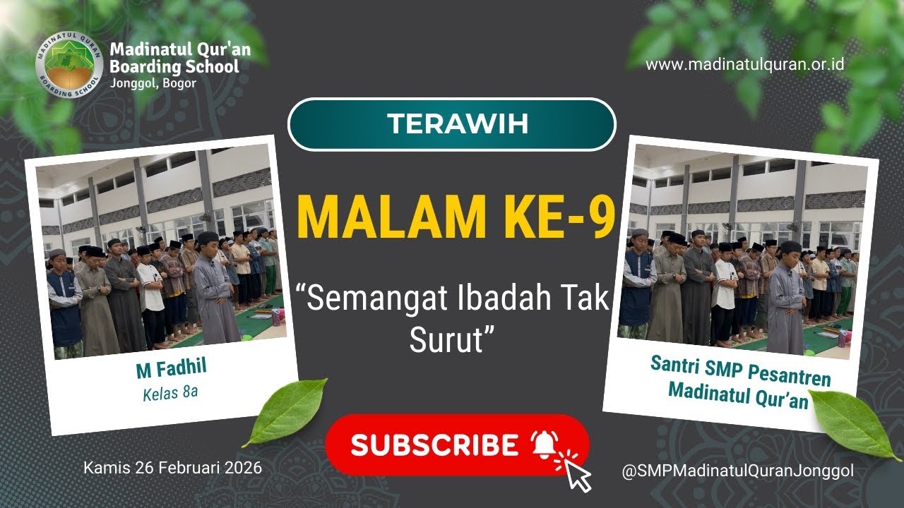 Tarawih Malam Kesembilan Ramadhan 1447 H | Semangat Ibadah Tak Surut