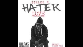 Styles P ft. Sheek Louch - Hater Love (prod. Scram Jones) (2013)