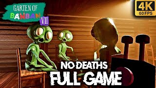 Garten of Banban 7 FULL GAME Walkthrough - No Deaths (4K60FPS)