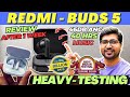 HEAVY TESTING🔥Redmi Buds 5🔥Xiaomi Redmi Buds 5 Review🔥Best Earbuds Under 3000