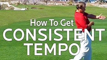 Golf Tips - How to Get Consistent Golf Swing Tempo