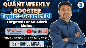 Quant Weekly Booster ( Caselet DI ) By Rahul Misal