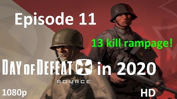 Day of Defeat: Source in 2020 Highlights  (EP.11) (1080p)