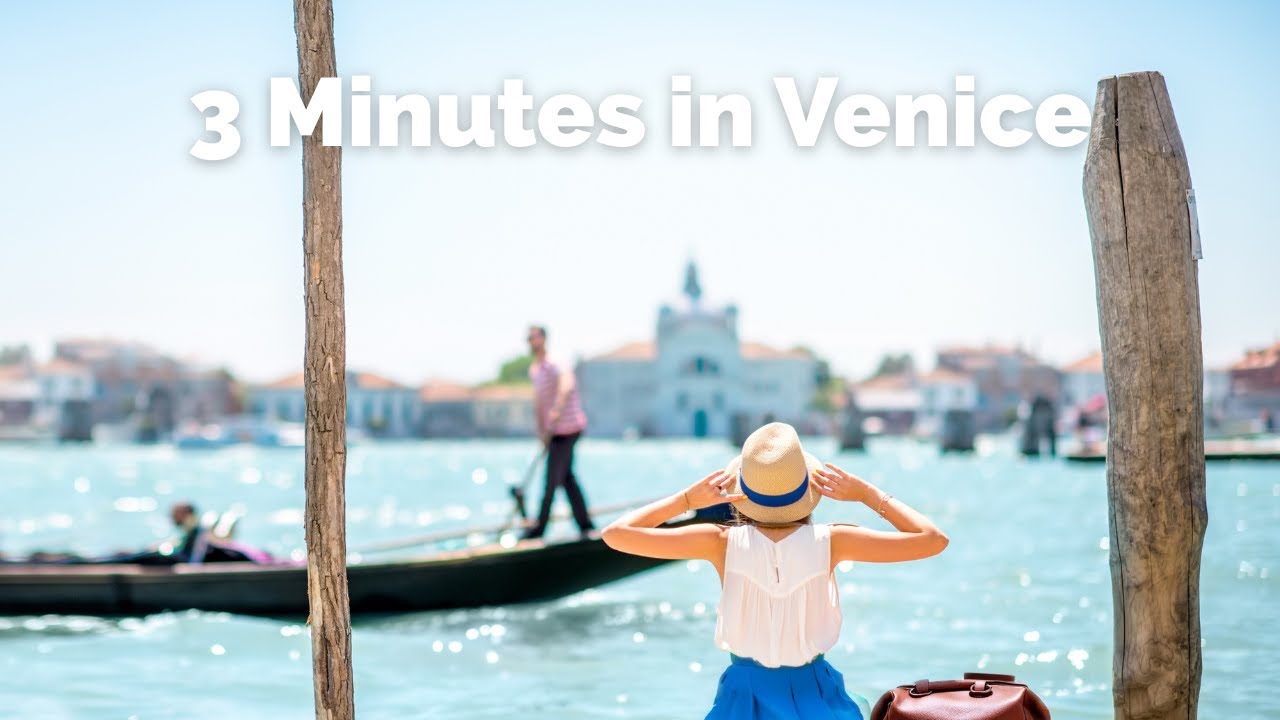 Venice in 3 Minutes — A Quiet Visual Journey