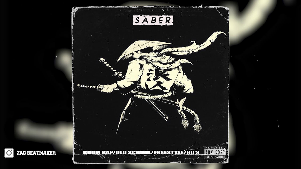 YouTubeで"Saber" - 90s OldSchool Rap Beat Instrumental | Hip-Hop Boom Bap Beat (By Zag Beatmaker)を視聴