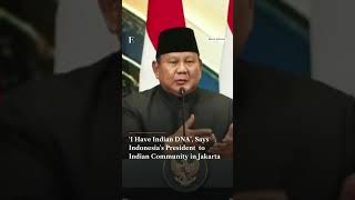 'I Have Indian DNA,' Says Indonesia's President Prabowo to Indian Community in Jakarta | N18G