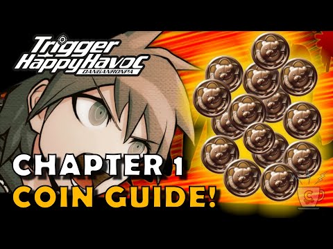 [No Spoilers] Chapter 1 Coin Guide | Danganronpa: Trigger Happy Havoc