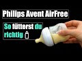 PHILIPS AVENT Babyflaschen mit AirFree Ventil - So fütterst du richtig ✅ Tutorial - Testventure