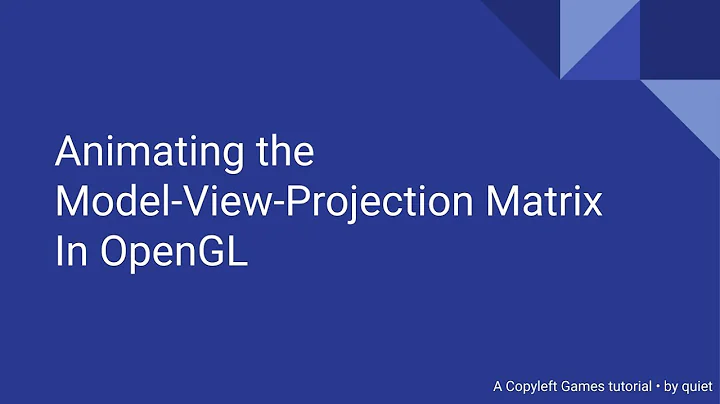 OpenGL Matrix Tutorial