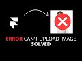 How to solve error image can't be uploaded in framer