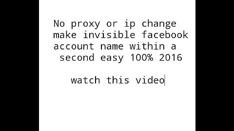 Make facebook account name invisible without any proxy or ip change 100% working 2016