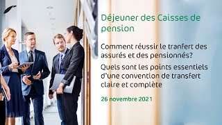 Petit déjeuner des Caisse de pension - 26 novembre 2021