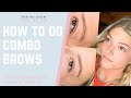 How To DO Combo Brows: Microblading And Powder Brows Tutorial Artist POV