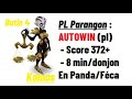 DOFUS : [Misère] PL Parangon en Panda/Féca b4 score 372/407