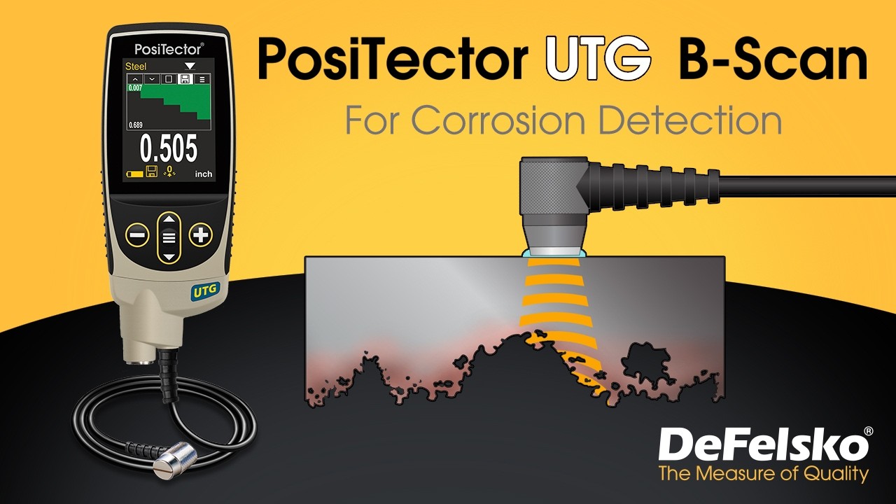 Utg Scan How to Use B-Scan for Corrosion Detecting Using the PosiTector UTG ...