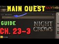 CH 23-3 FULL QUEST GUIDE KILL ANGEL AND MASERATI | NIGHT CROWS GLOBAL | FREE TO PLAY TIPS ONLY