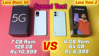 Lava Blaze 5G Vs Lava Yuva 2 Speed Test - Kaunsa Le?