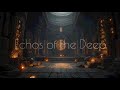 Echoes of the Deep – Dwarven Mine Ambience | Epic Fantasy DnD Instrumental Background Music
