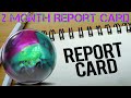 Phaze 3 - 2 Month Report Card