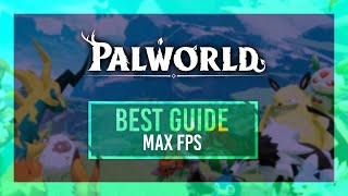 BEST Palworld Optimization Guide | Max FPS | Best Settings screenshot 2