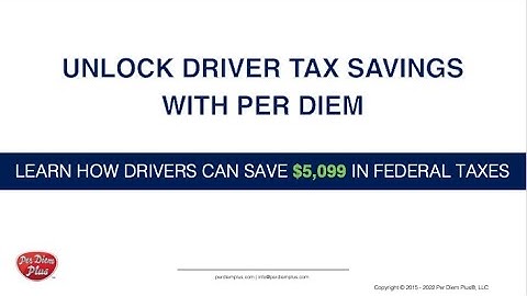 Unlock Driver Tax Savings With Per Diem