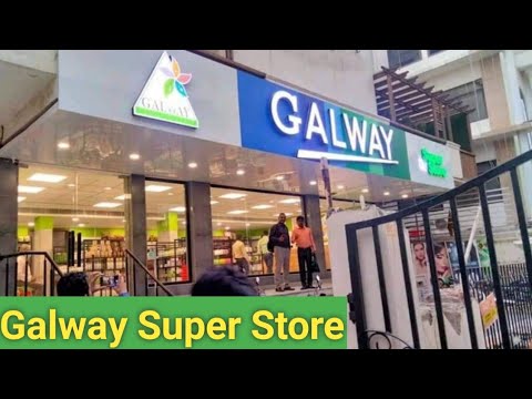 पहले Galway Super Store का शुभारंभ