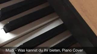 Mudi - Was kannst du Ihr bieten Piano Cover Resimi