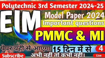 EIM ONE SHOT VIDEO// Polytechnic 3rd Semester EIM IMP. QUESTIONS PMMC &MI