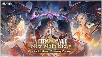 Aether Gazer Main Story Chapter 11 - Grand Centenary Ceremony