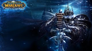 World Of Warcraft Music Tribute - Wrath Of The Lich King