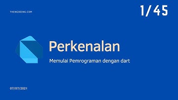 #1   Dasar dasar pemrograman dart - Perkenalan