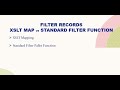 Filter Records : XSLT Map vs Standard FILTER Function