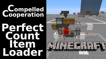 Minecraft - Perfect Count Item Loader - Compelled Cooperation