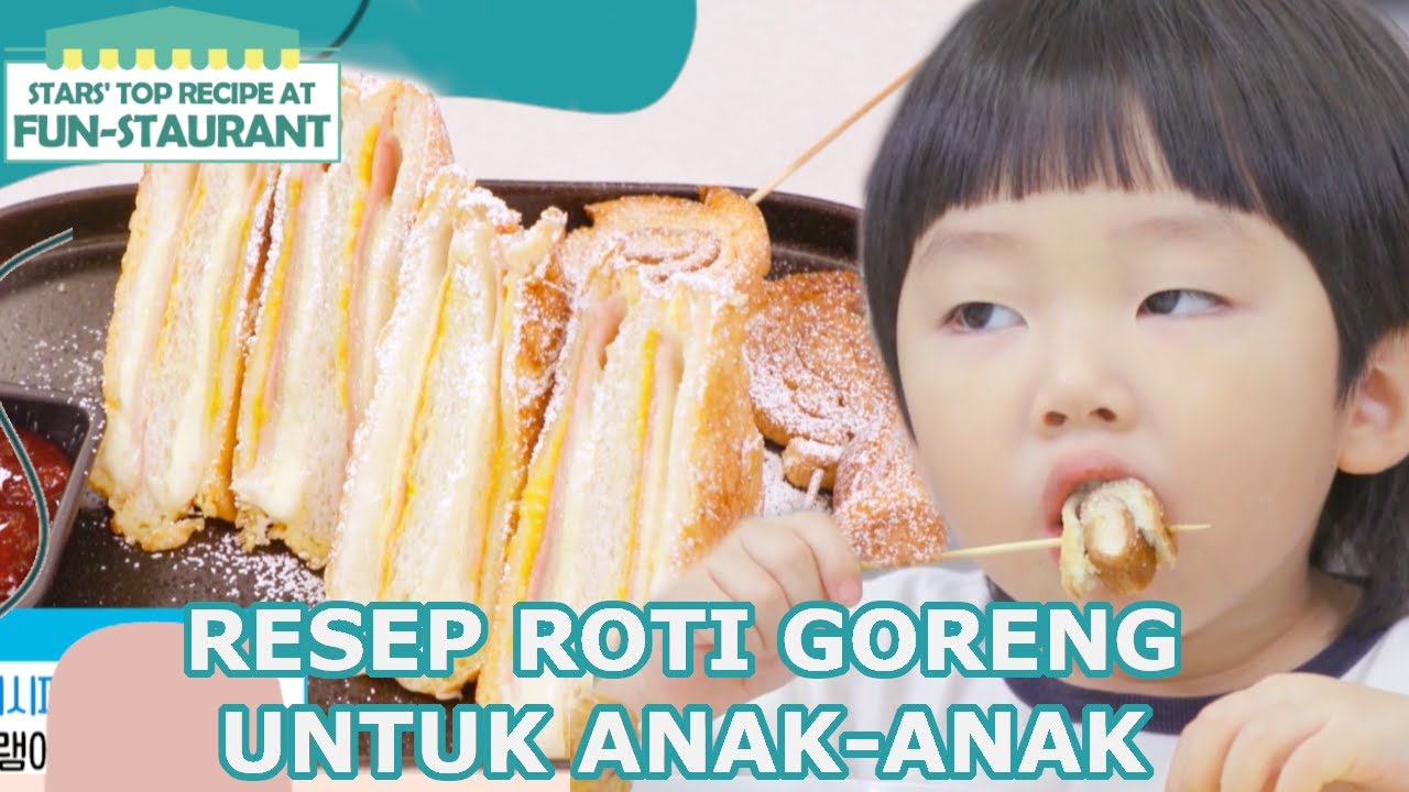 Menu Roti Anak Resep Roti Goreng Untuk Anak-Anak |Fun-Staurant|SUB INDO|211112 Siaran ...