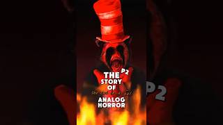 The Story of “The Cat in The Hat Analog Horror Part 2” in Under One Minute