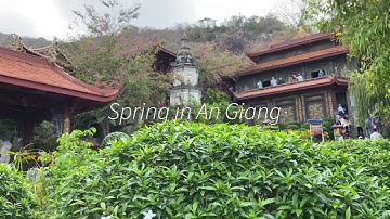 MÙA XUÂN 2021 || CHÙA HANG, CHÂU ĐỐC , AN GIANG