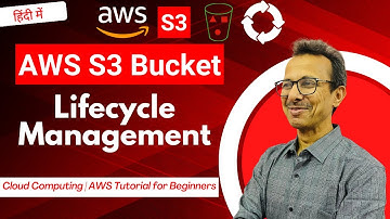 AWS S3 Bucket Lifecycle Management | AWS Tutorial | Cloud Computing in Hindi