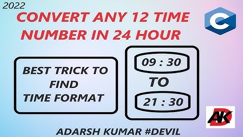 Converting 12-Hour Time Format To 24-Hour Time Format.|| Mini Project In C.