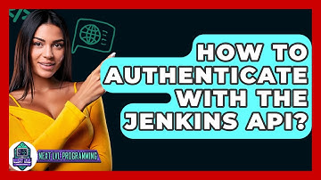 How To Authenticate With The Jenkins API? - Next LVL Programming