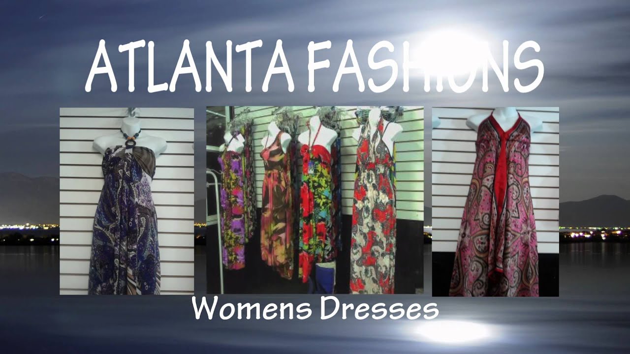 ATLANTA FASHION I & II YouTube