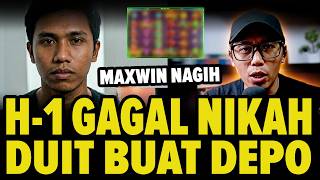 Maxwin Bikin Nagih, Modal Usaha Habis, H-1 Gagal Nikah Karena Buat Main Judol